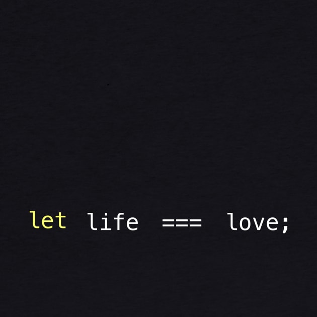 let life === love by cannabijoy